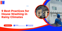 9 Best Practices for House Washing in Rainy Climates
