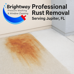 Say Goodbye to Stubborn Stains: Professional Rust Removal Services in Jupiter, Florida